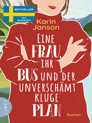 cover image of Eine Frau, ihr Bus und der unverschämt kluge Plan